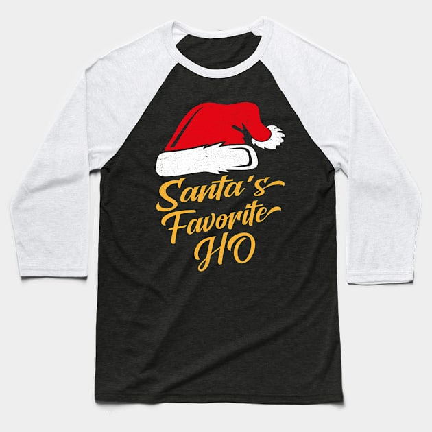 Santas favorite ho Baseball T-Shirt by MZeeDesigns